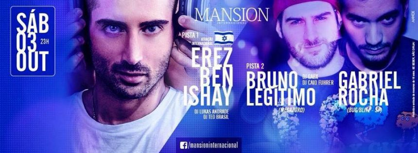 Mansion recebe o DJ israelense Erez Ben Ishay neste sábado
