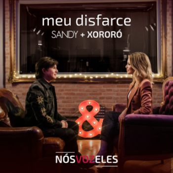 Sandy lança “Meu Disfarce” em parceria com Xororó